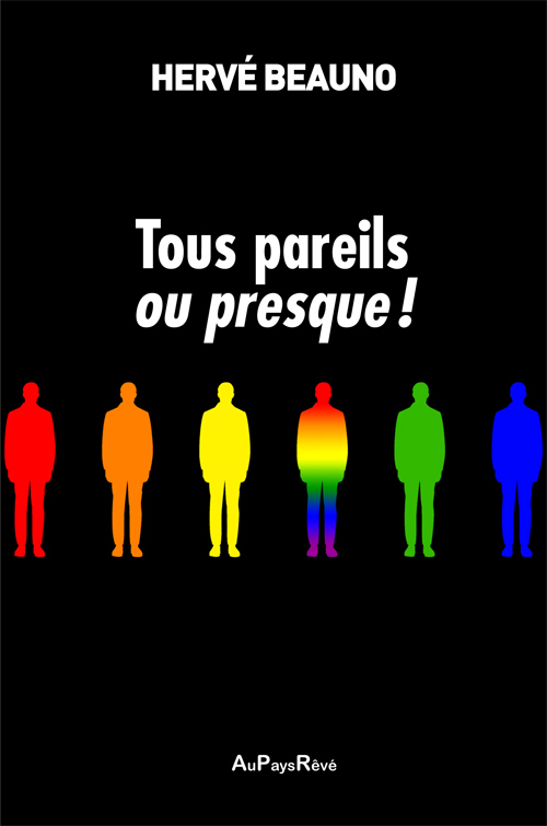 Tous pareils ! Ou presque