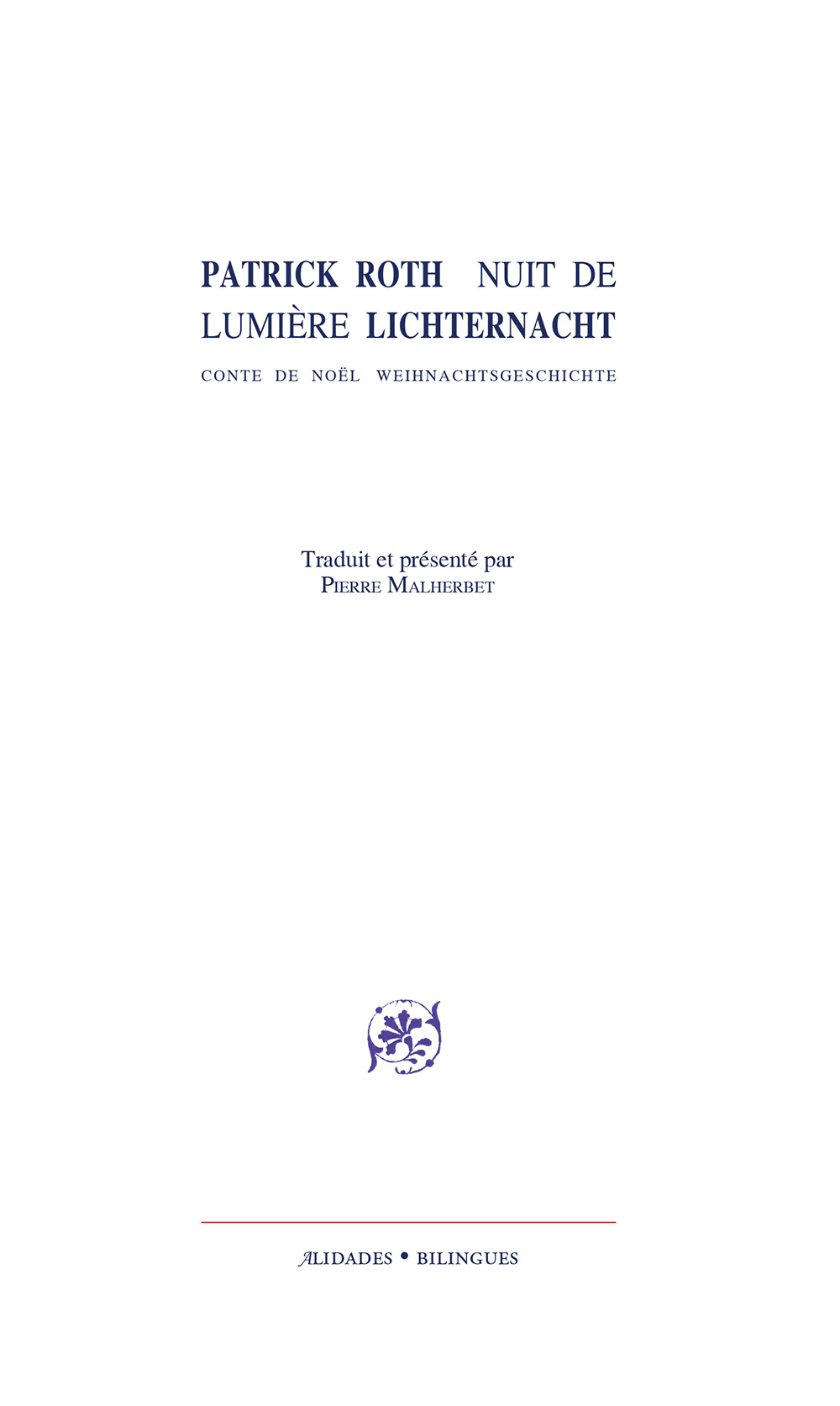 Nuit de lumière / Lichternacht