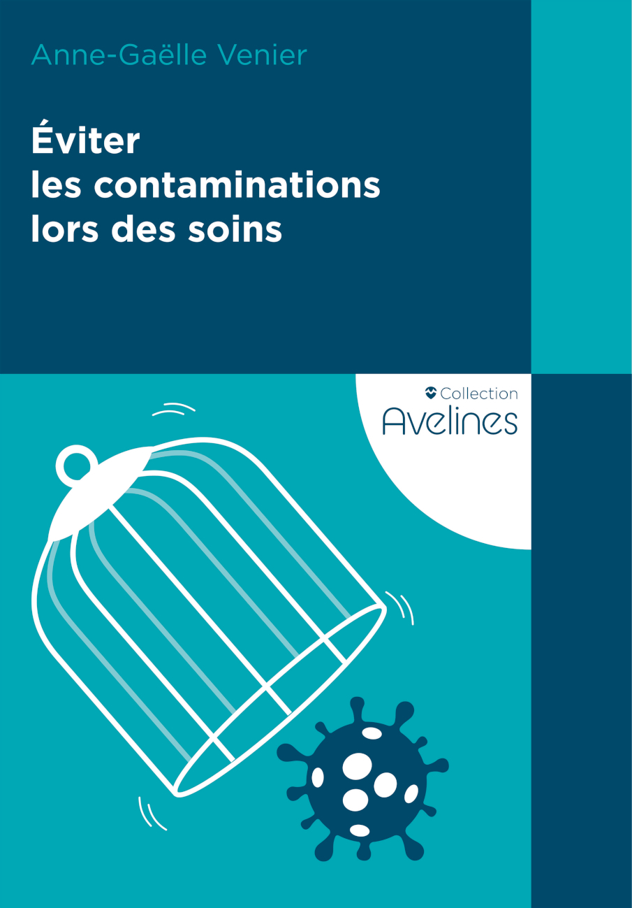 Eviter les contaminations lors des soins