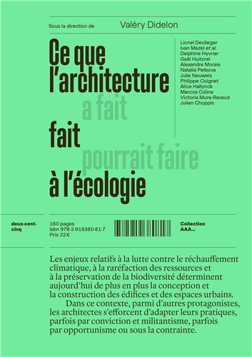 Ce que l'architecture fait à l'écologie - [colloque international, ENSA Normandie, avril 2023]