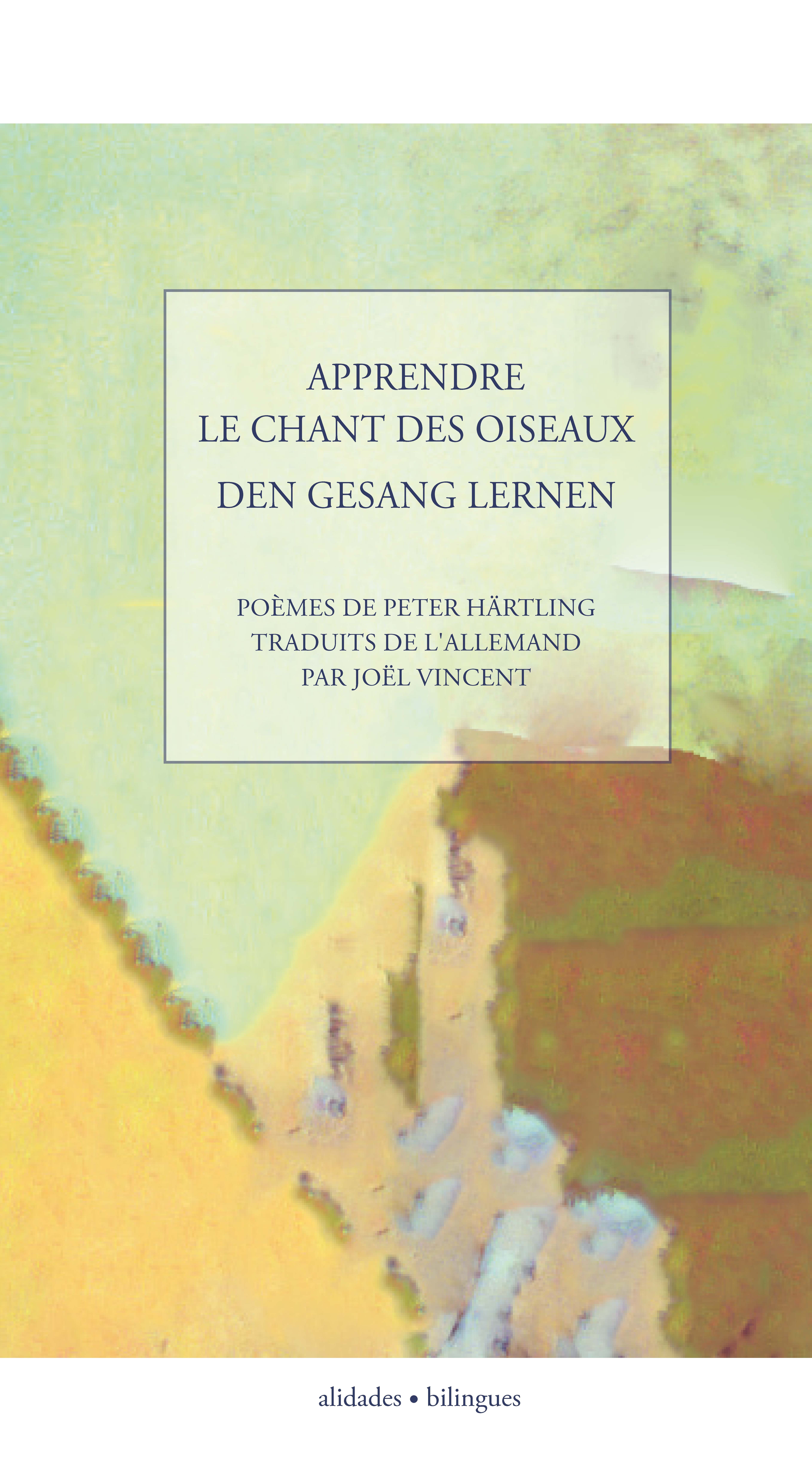 Apprendre le chant des oiseaux - Peter Härtling