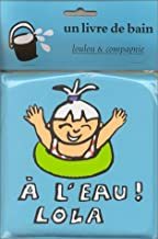 L eau lola (A)
