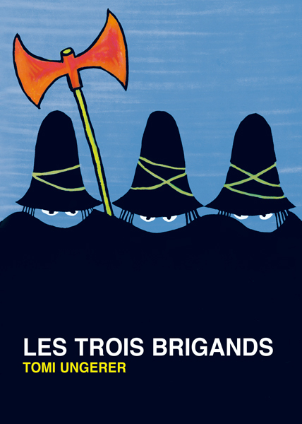 Les trois brigands (Grand format)