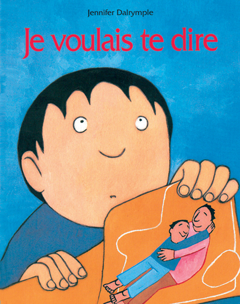 Je voulais te dire