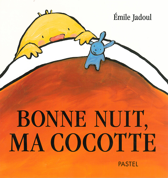 Bonne nuit, ma Cocotte