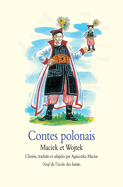 Contes polonais - Maciek et Wojtek