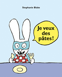 Je veux des pâtes !