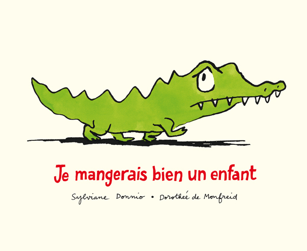 Je mangerais bien un enfant