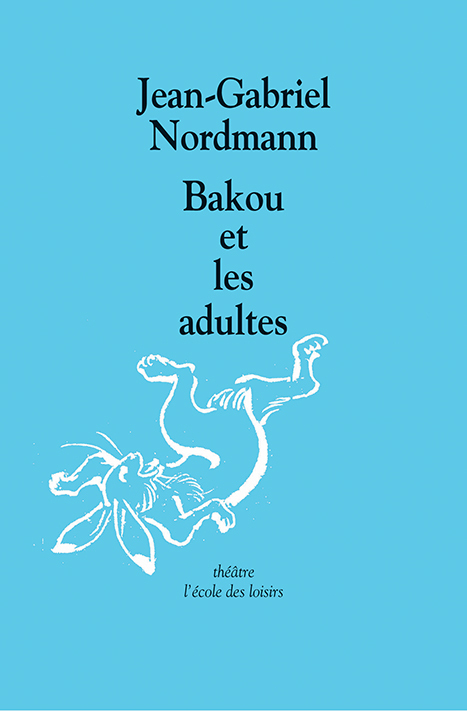 Bakou et les adultes
