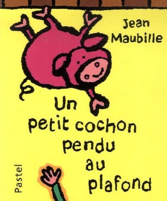 Petit cochon pendu au plafond (Un)
