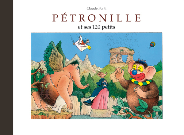 Pétronille - Et ses 120 petits