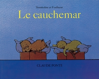 TROMBOLINE ET FOULBAZAR - LE CAUCHEMAR