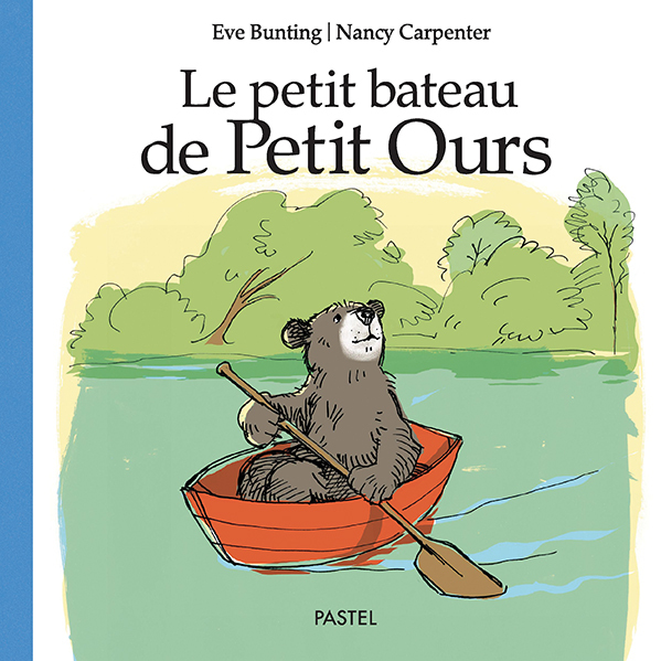 Le petit bateau de Petit Ours