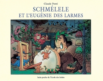 schmelele et l eugenie des larmes