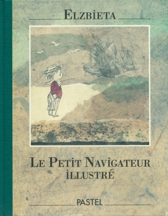 Petit navigateur illustre (Le)