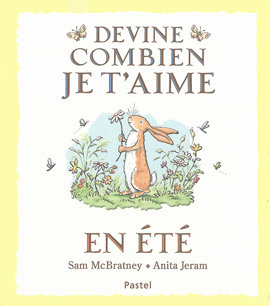 Devine combien je t'aime - En été