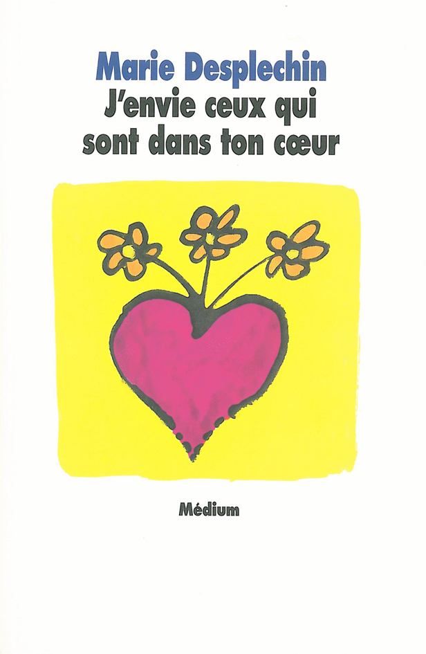 j envie ceux qui sont dans ton coeur