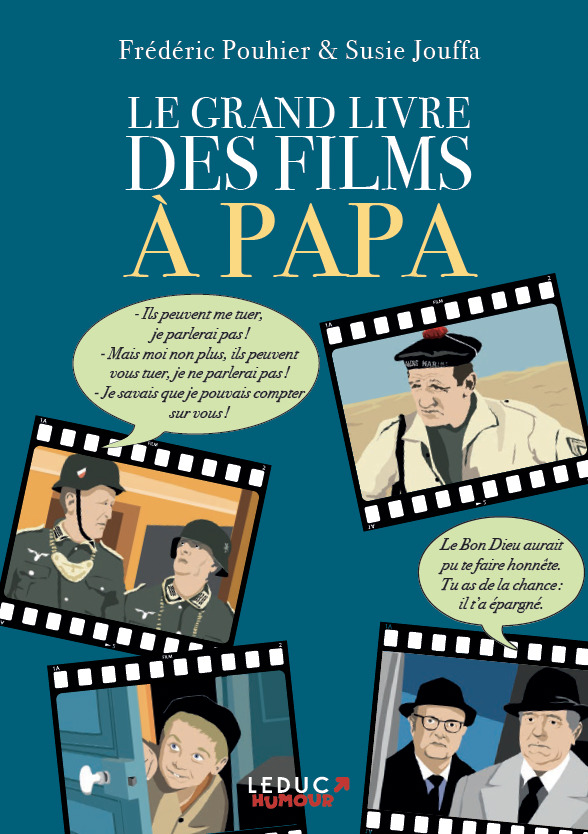 Le grand livre des films à papa
