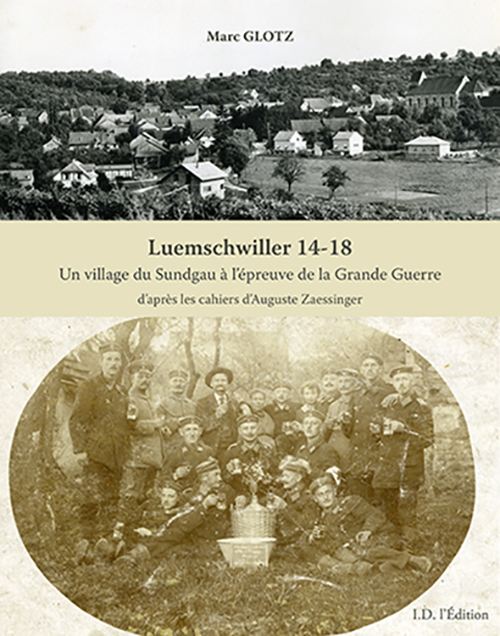 Luemschwiller 14-18, un village du Sundgau à l'épreuve de la Grande Guerre