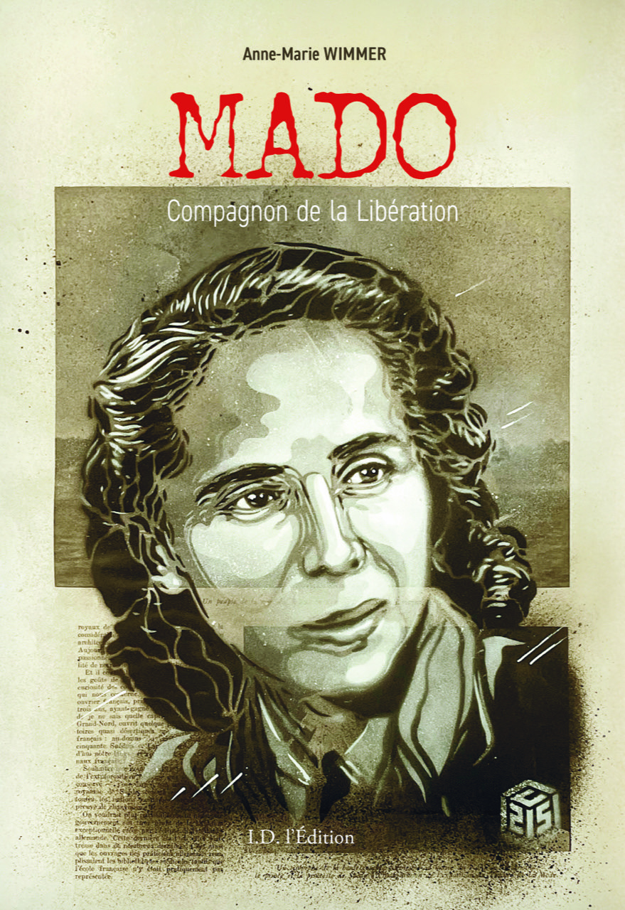MADO, Compagnon de la Libération