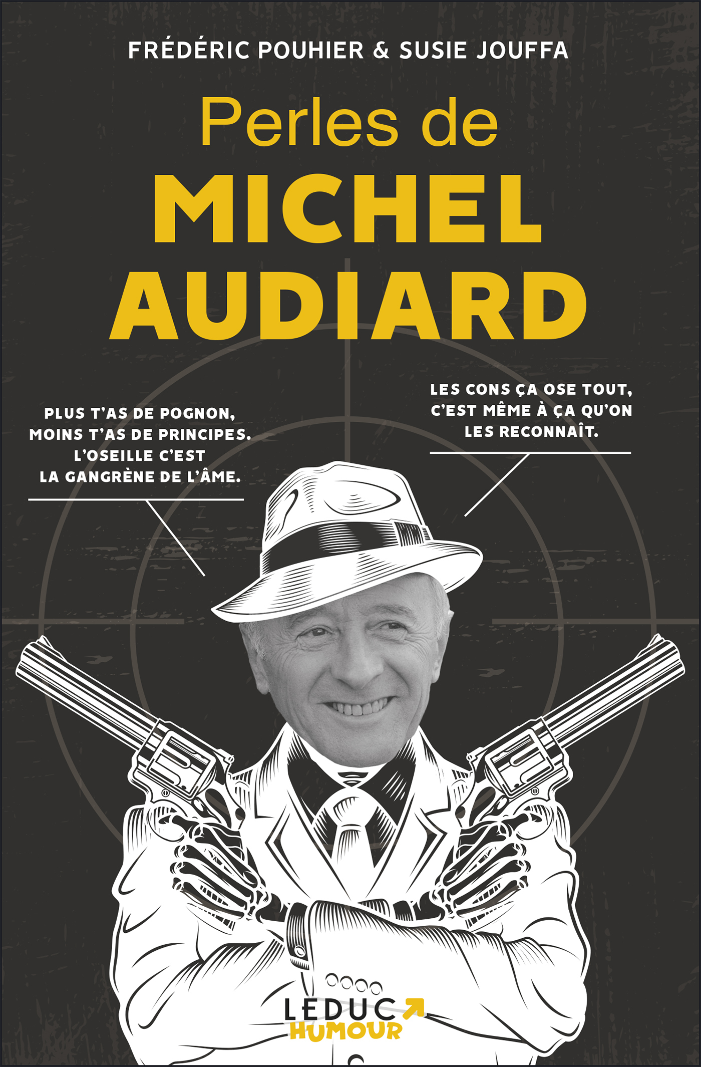 Perles de Michel Audiard 