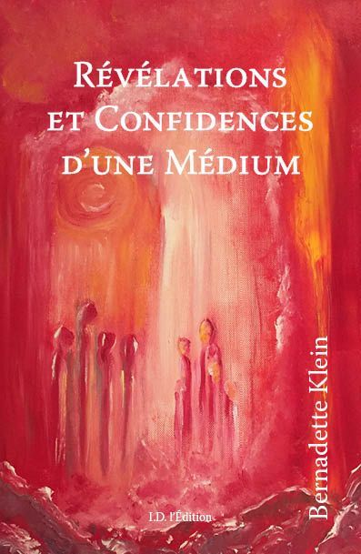 Révélations et Confidences d'une Médium