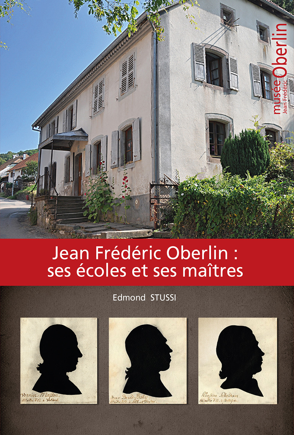 Jean Frédéric Oberlin : ses écoles et ses maîtres
