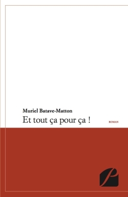 Et tout ça pour ça !