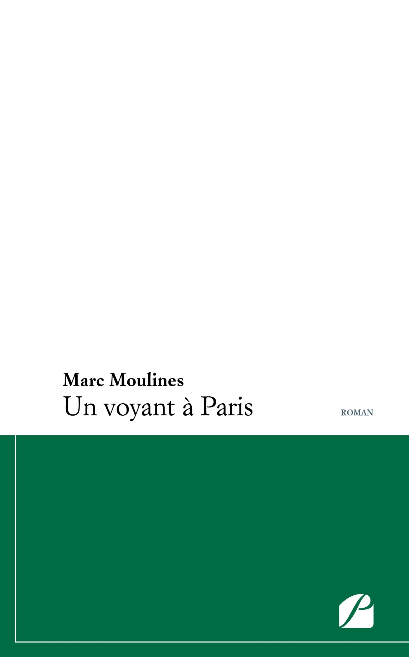 Un voyant à Paris