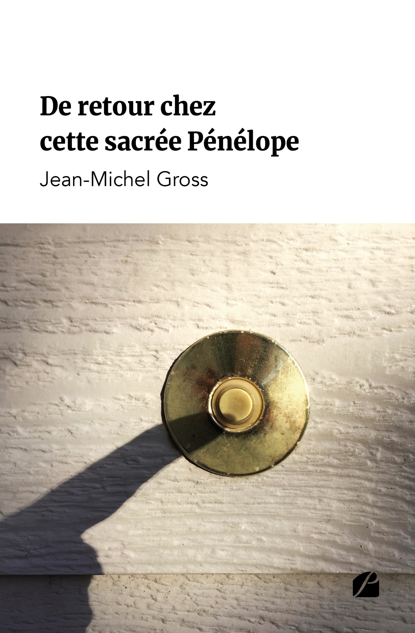 De retour chez cette sacrée Pénélope
