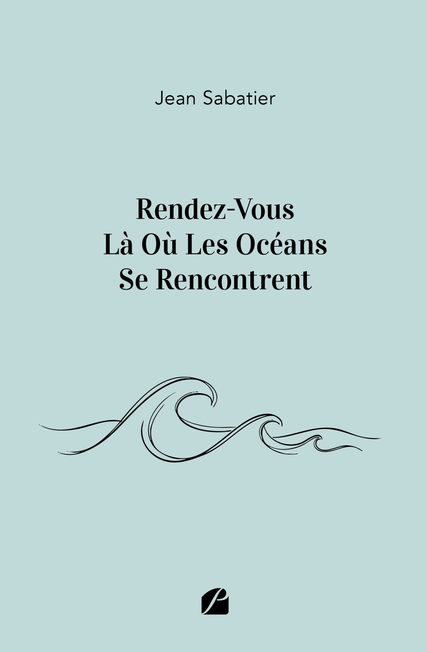 Rendez-Vous Là Où Les Océans Se Rencontrent