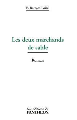Les deux marchands de sable