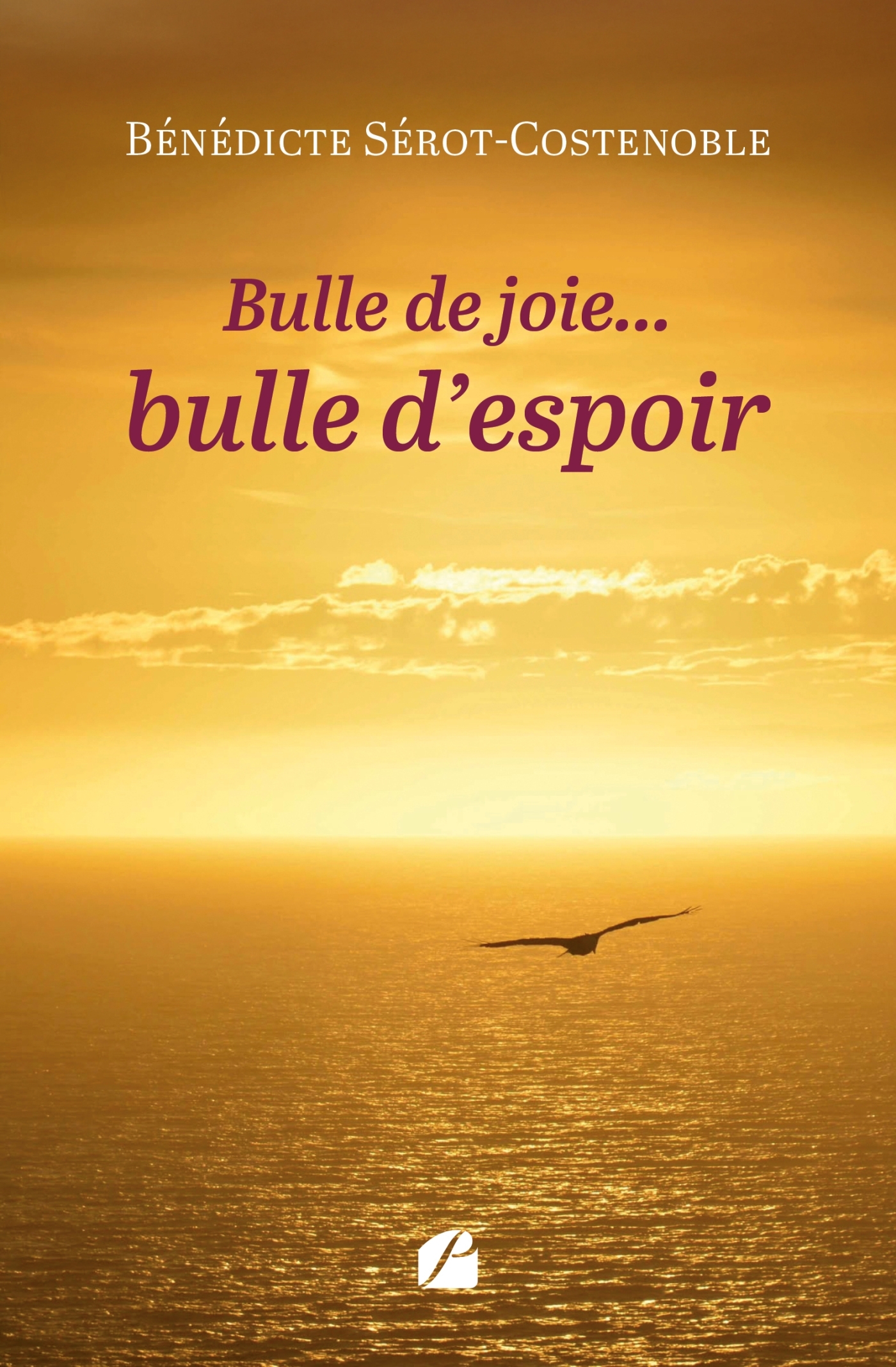Bulle de joie... bulle d'espoir