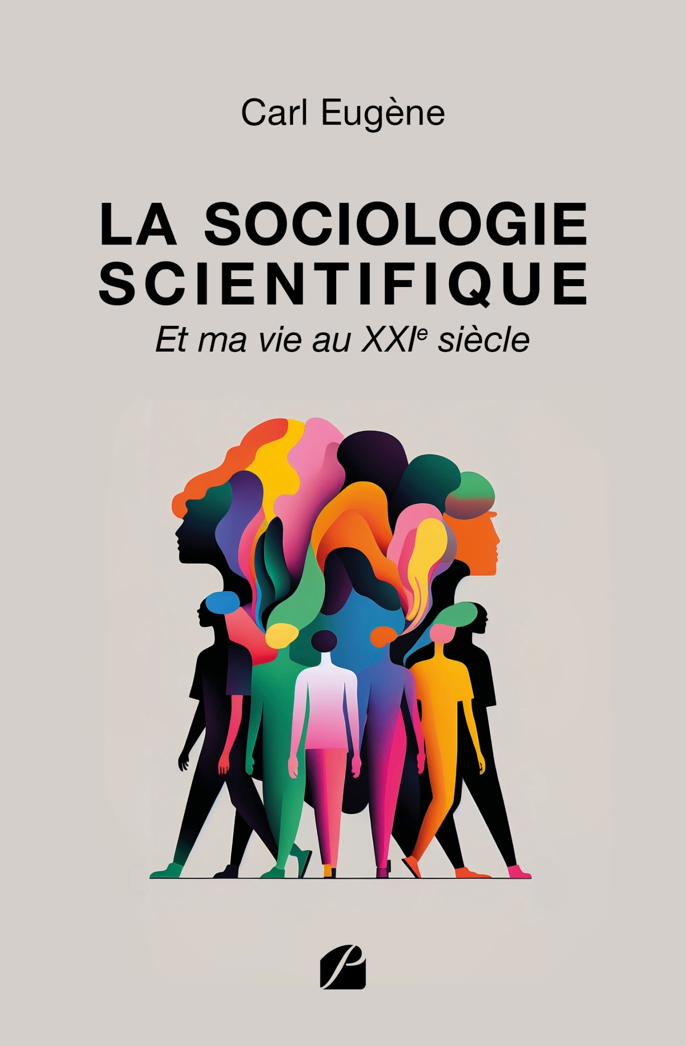 La sociologie scientifique
