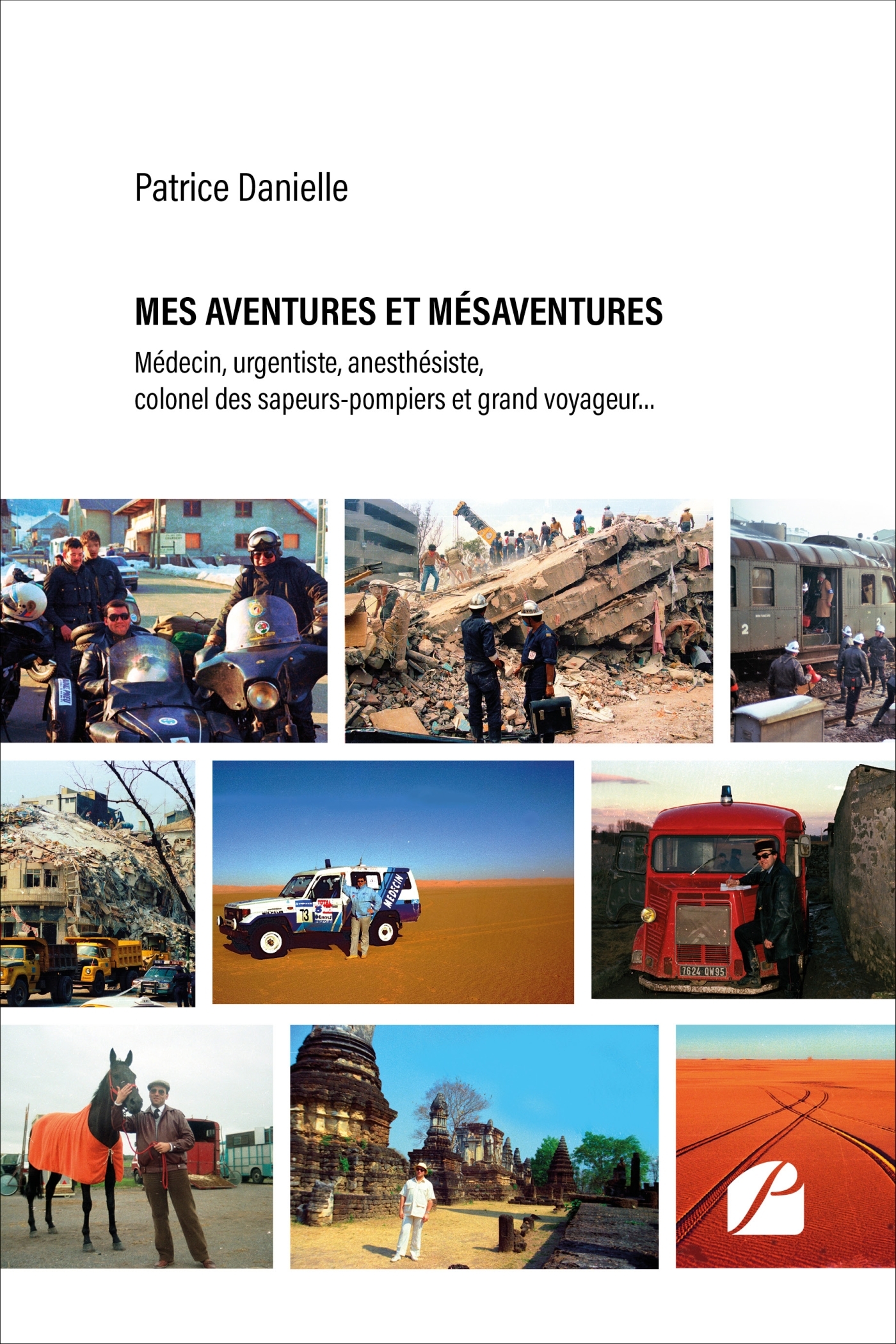 Mes aventures et mésaventures