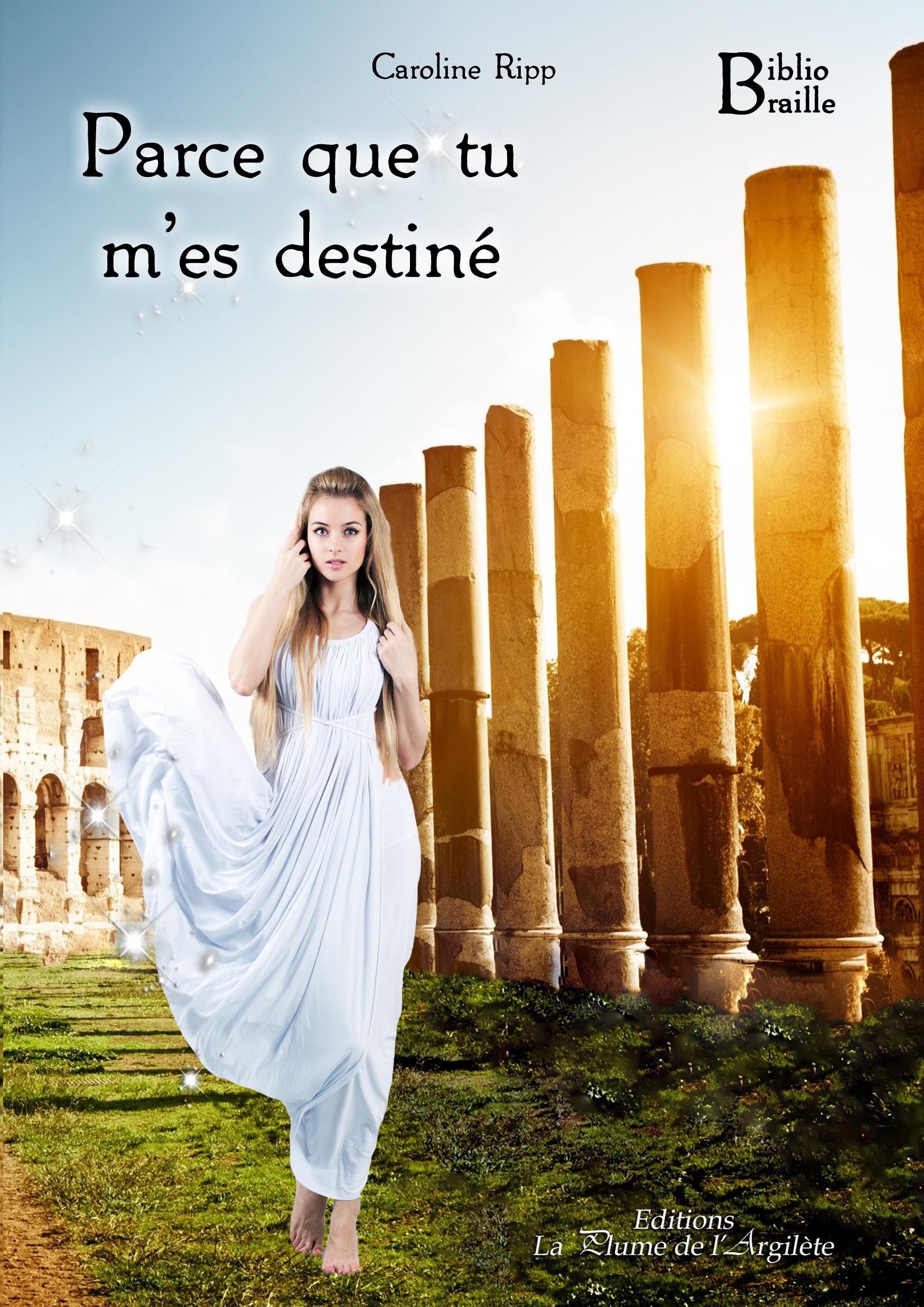 Parce que tu m'es destiné - BRAILLE