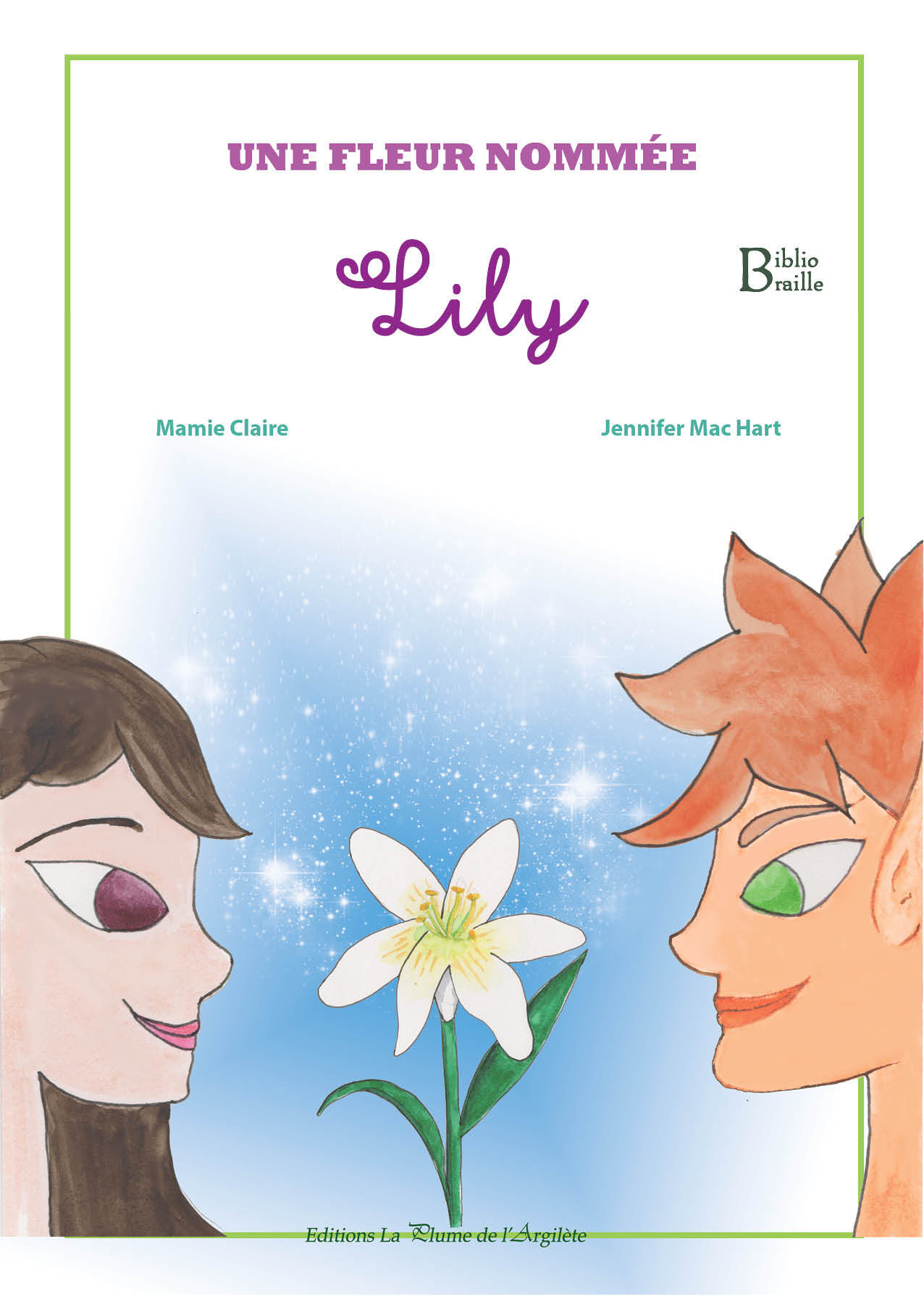 Une fleur nommée Lily - BRAILLE