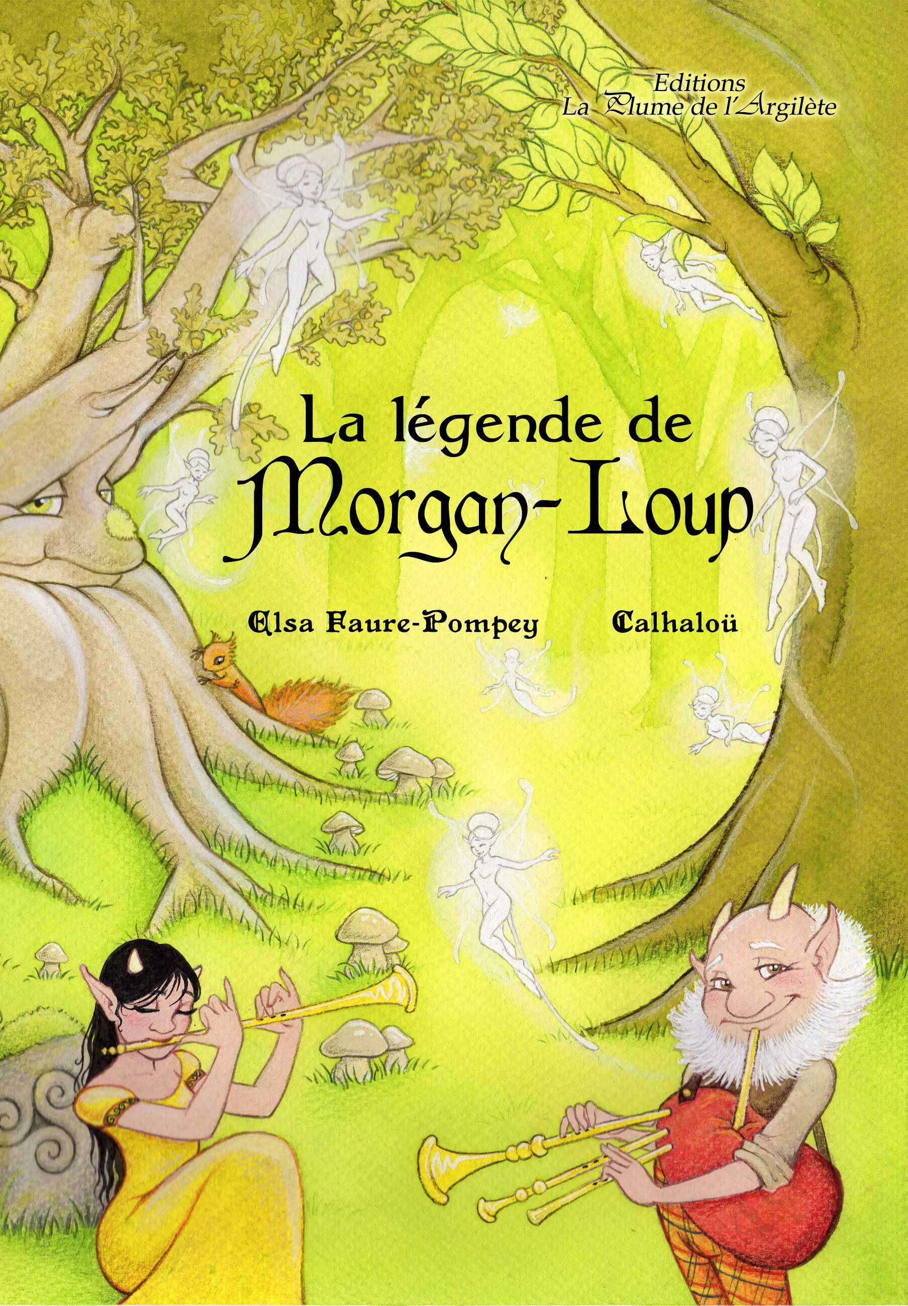 La légende de Morgan-loup