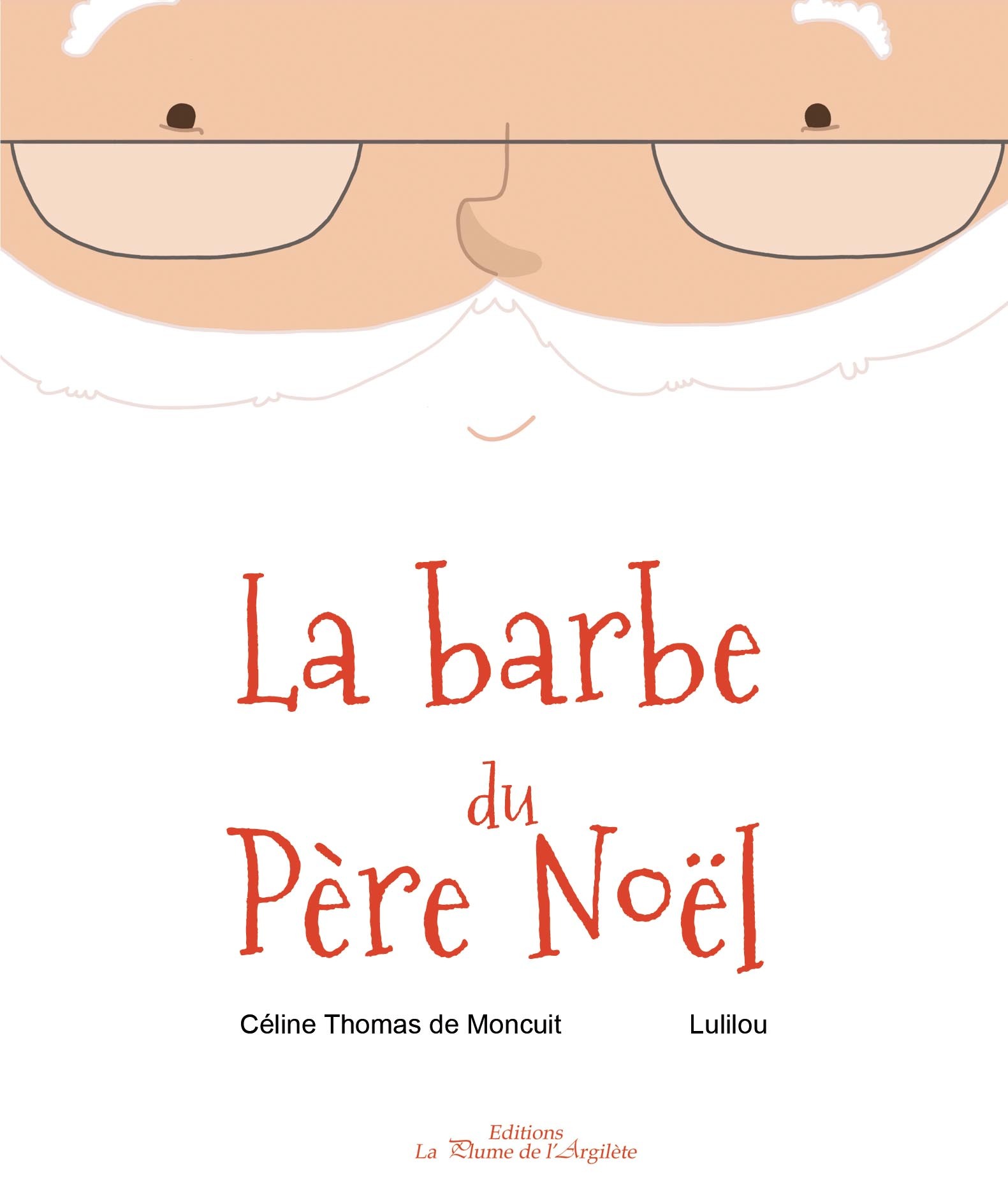 La Barbe du Père Noël - livre DYS