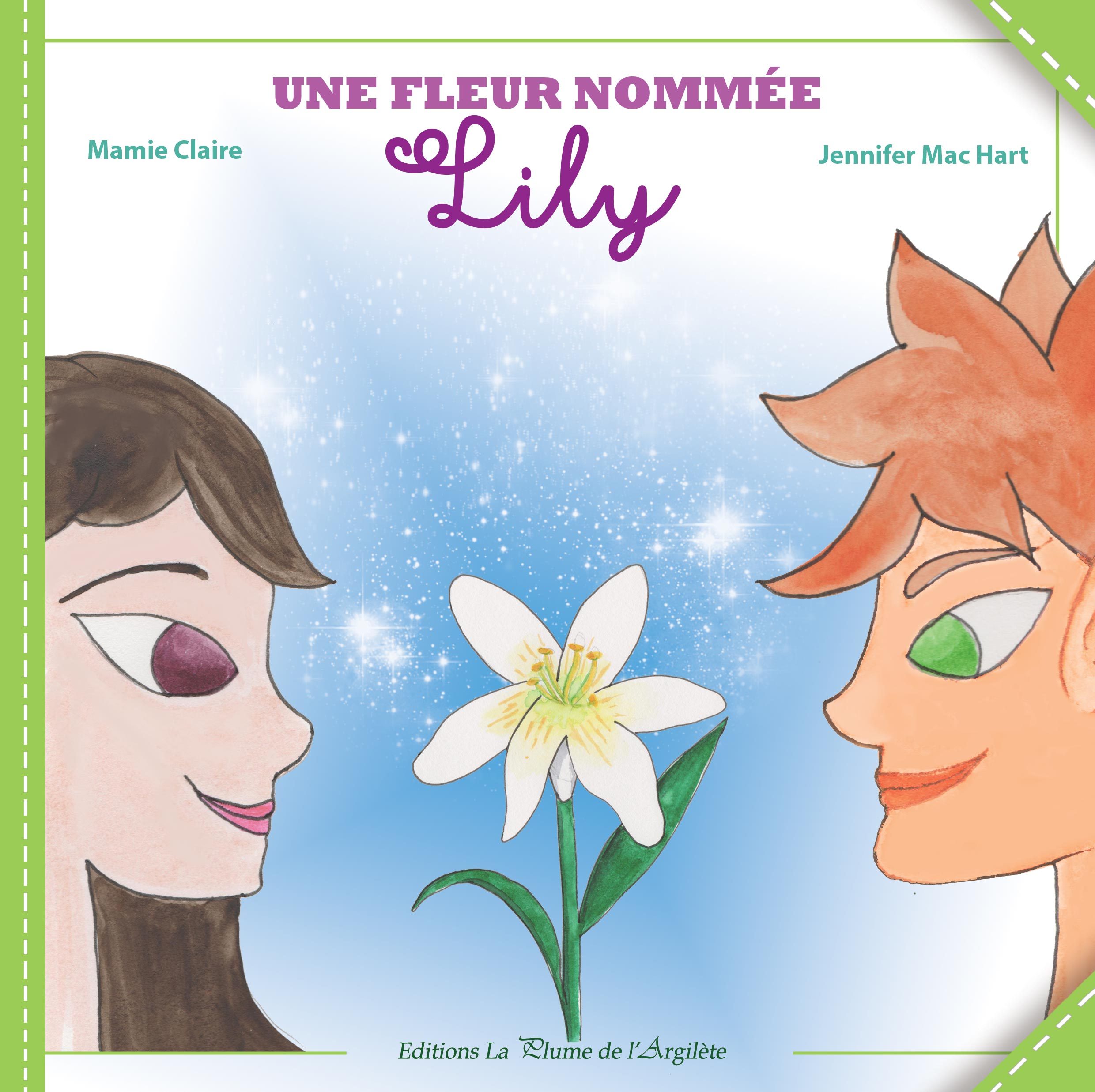 Une fleur nommée Lily