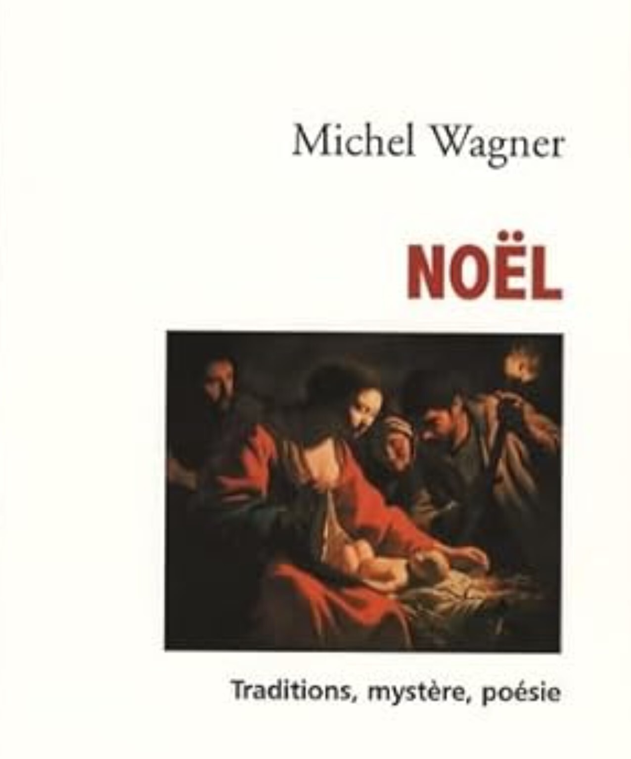 Noel traditions mystère poésie