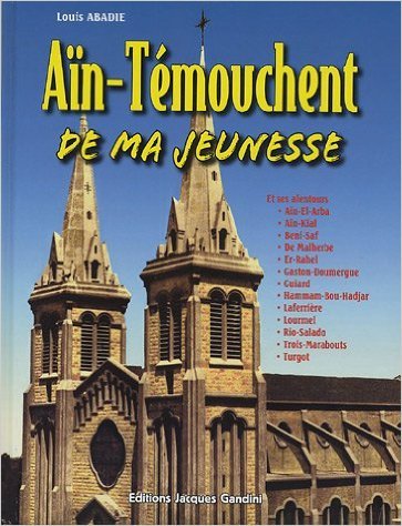 Ain-temouchent de ma jeunesse