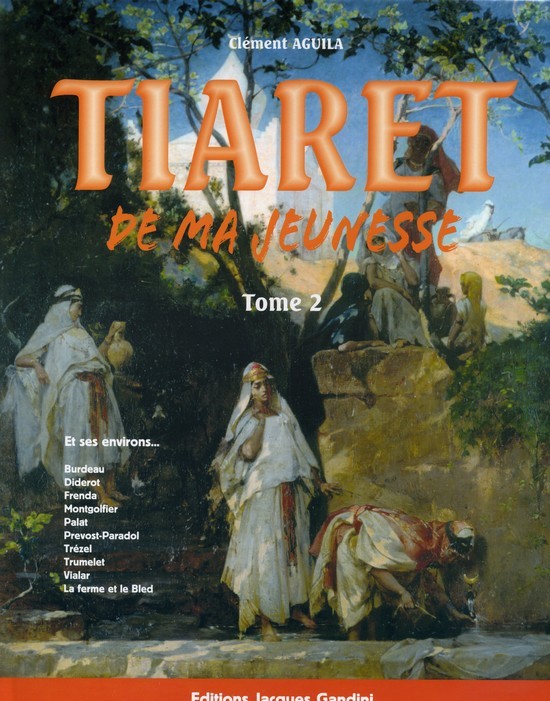 Tiaret de ma jeunesse ii