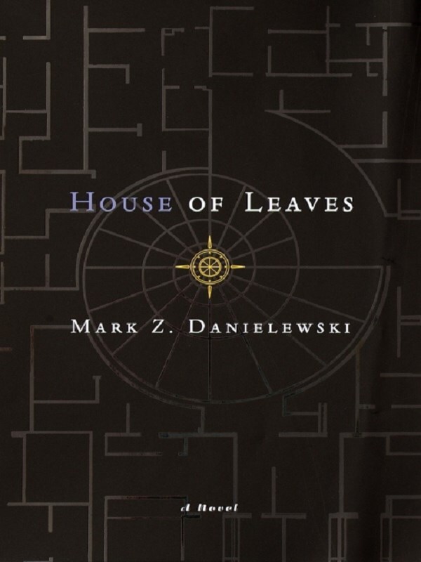 House of Leaves