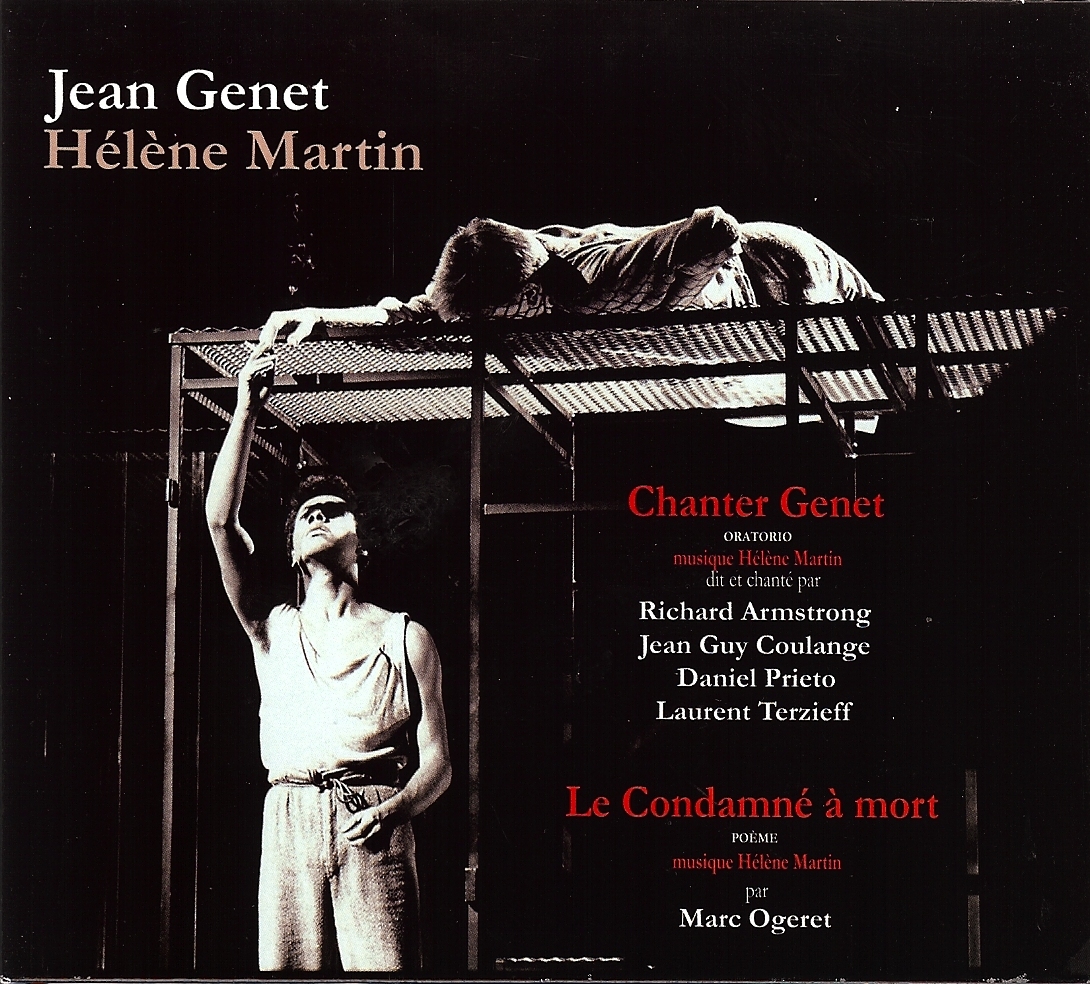 JEAN GENET HELENE MARTIN - LE CONDAMNE A MORT