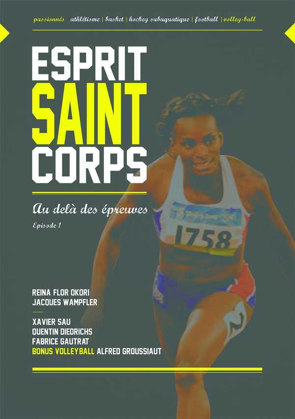 «Esprit saint Corps saint» - DVD
