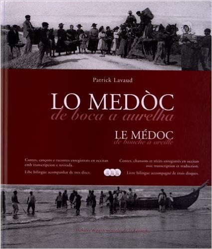LE MEDOC DE BOUCHE A OREILLE