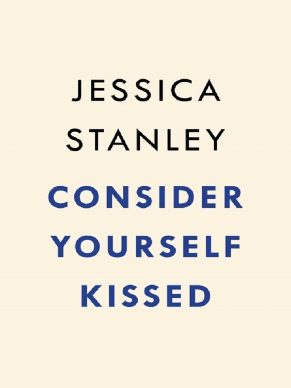 Consider Yourself Kissed