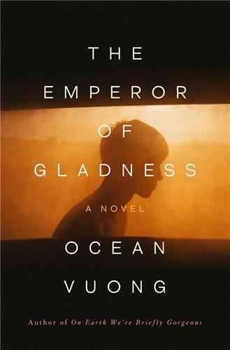 Ocean Vuong The Emperor of Gladness /anglais