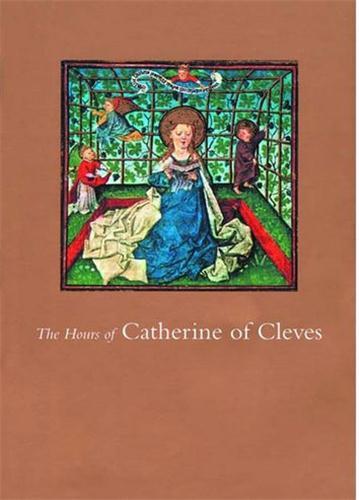 The Hours Of Catherine Of Cleves /anglais